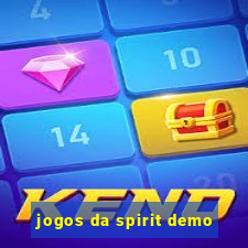 jogos da spirit demo